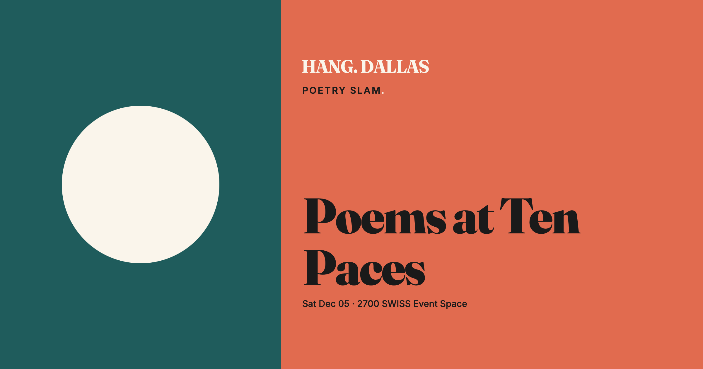 Event cover for Poems at Ten Paces, part of the Poetry Slam series at 2700 SWISS Event Space in Dallas