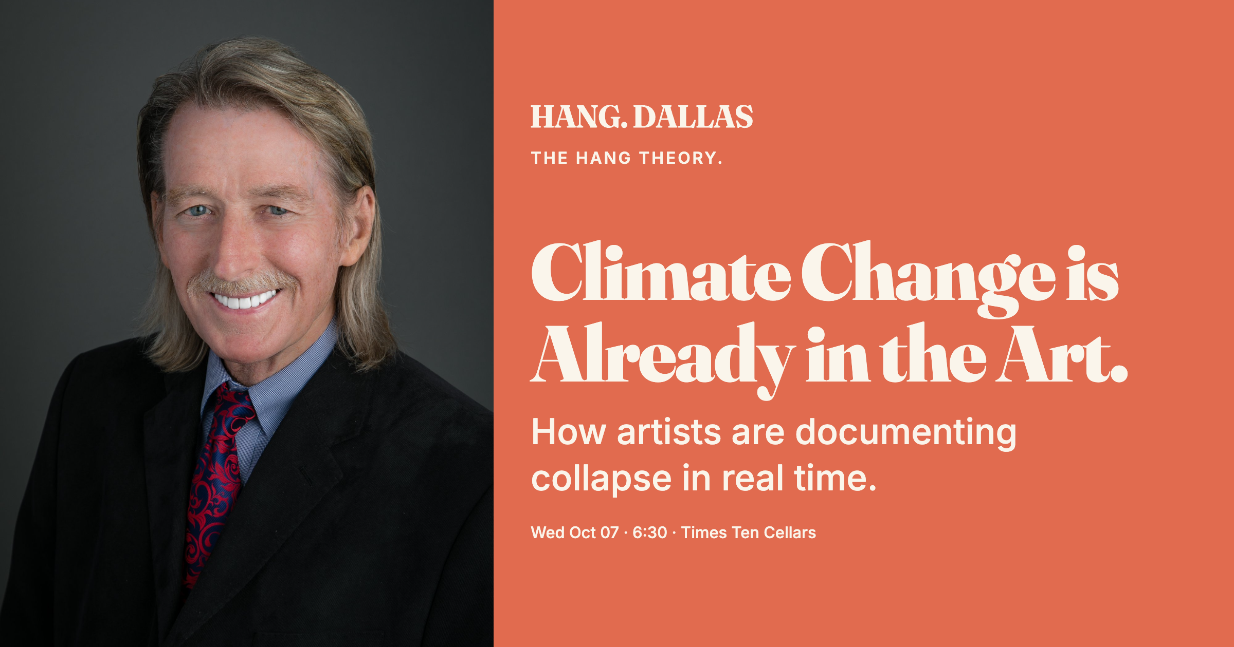 Event cover for Climate Change is already in the Art featuring Dr. Alan Northcutt, part of the The Hang Theory series at Times Ten Cellars in Dallas