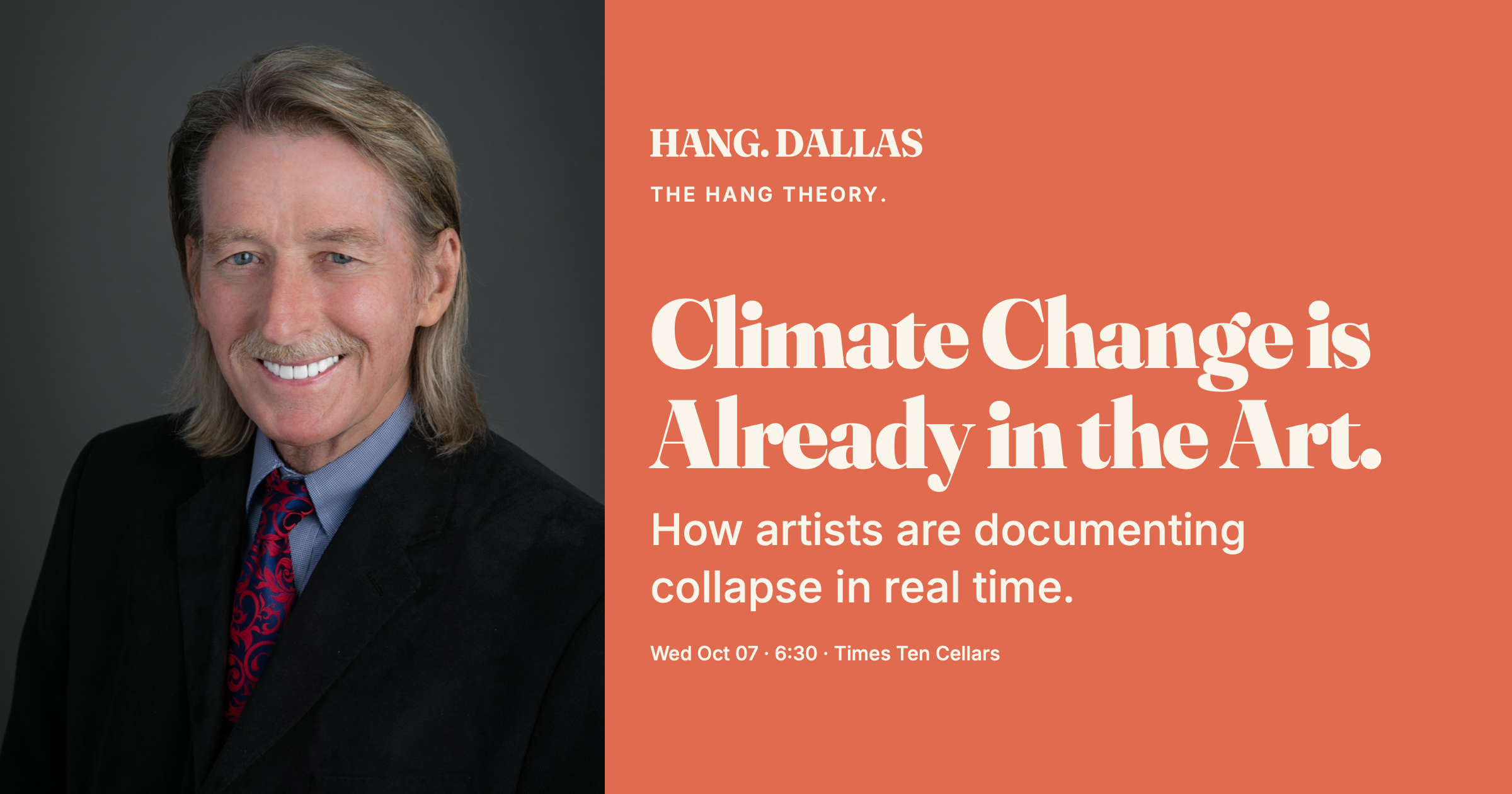 Event cover for Climate Change is already in the Art featuring Dr. Alan Northcutt, part of the The Hang Theory series at Times Ten Cellars in Dallas