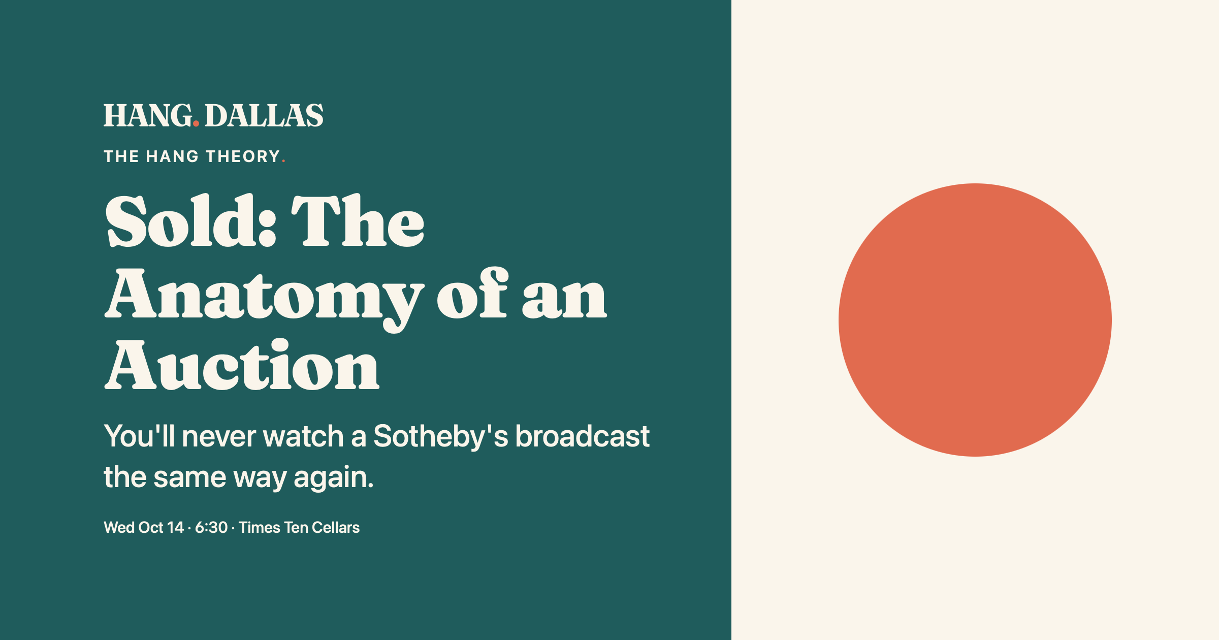 Event cover for Sold: The Anatomy of an Auction featuring Andrew Bost — part of the The Hang Theory series at Times Ten Cellars in Dallas