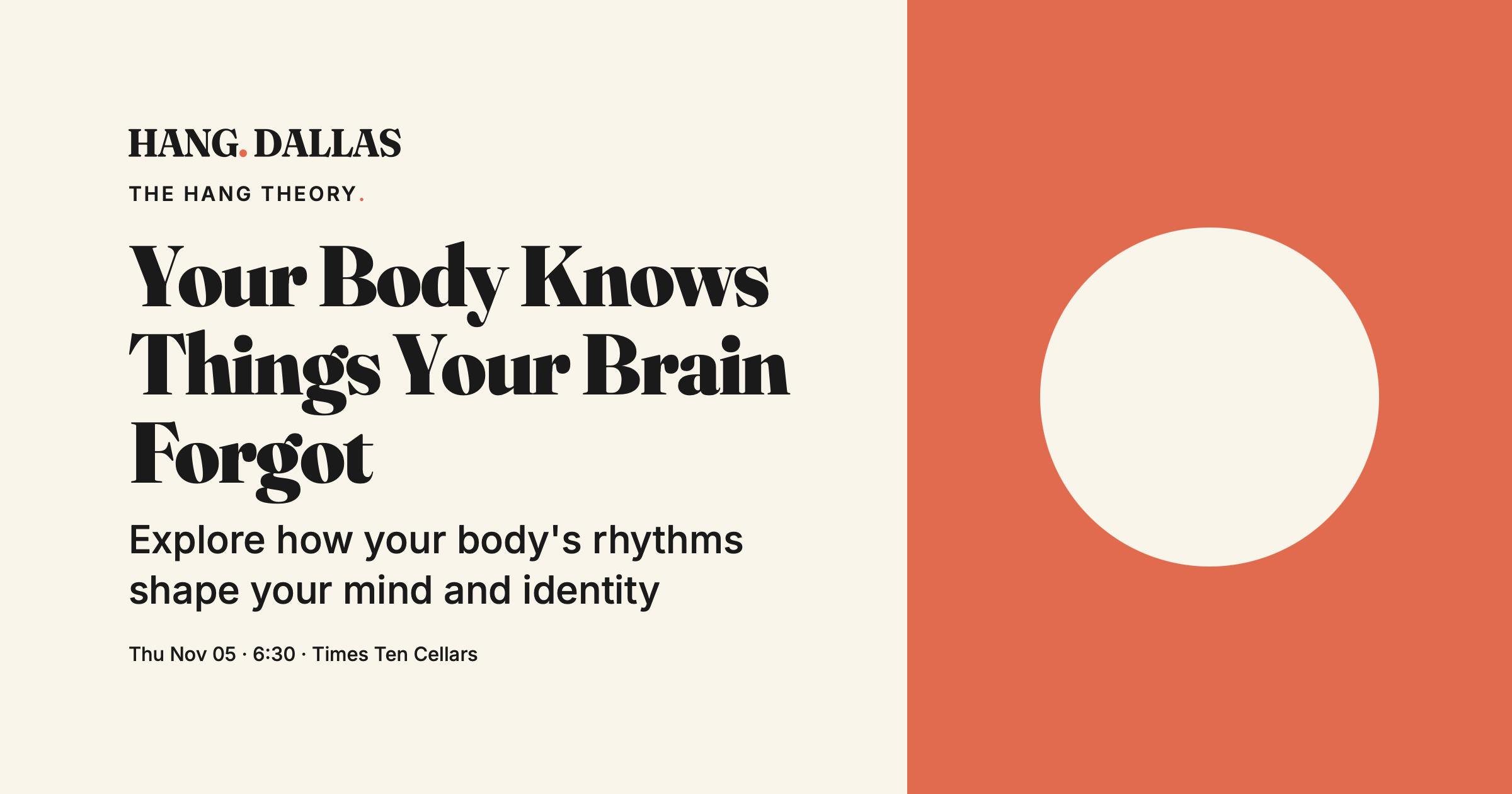 Event cover for Your Body Knows Things Your Brain Forgot featuring Dr. Blake Hestir — part of the The Hang Theory series at Times Ten Cellars in Dallas