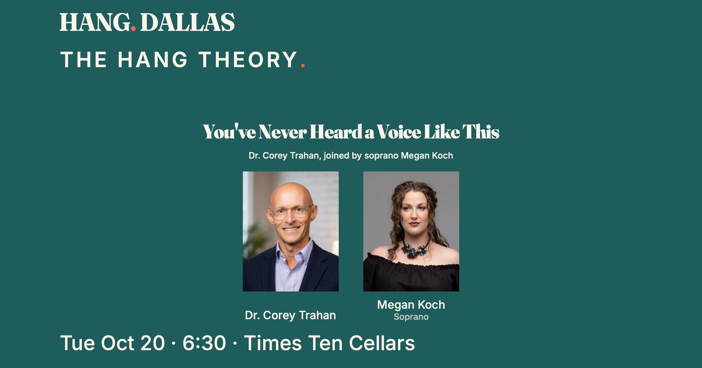 Event cover for You've Never Heard a Voice Like This featuring Dr. Corey Trahan, part of the The Hang Theory series at Times Ten Cellars in Dallas