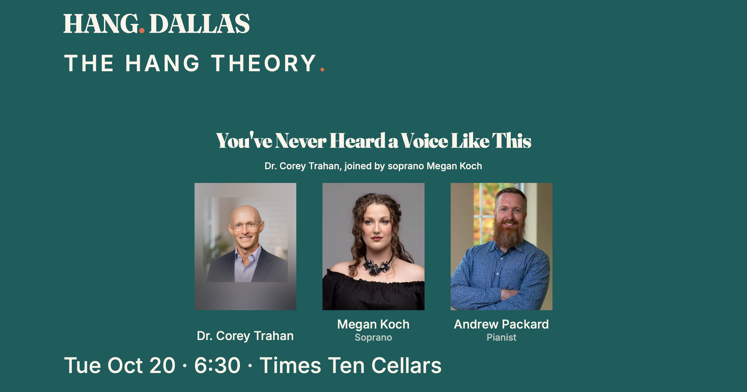 Event cover for You've Never Heard a Voice Like This featuring Dr. Corey Trahan, part of the The Hang Theory series at Times Ten Cellars in Dallas
