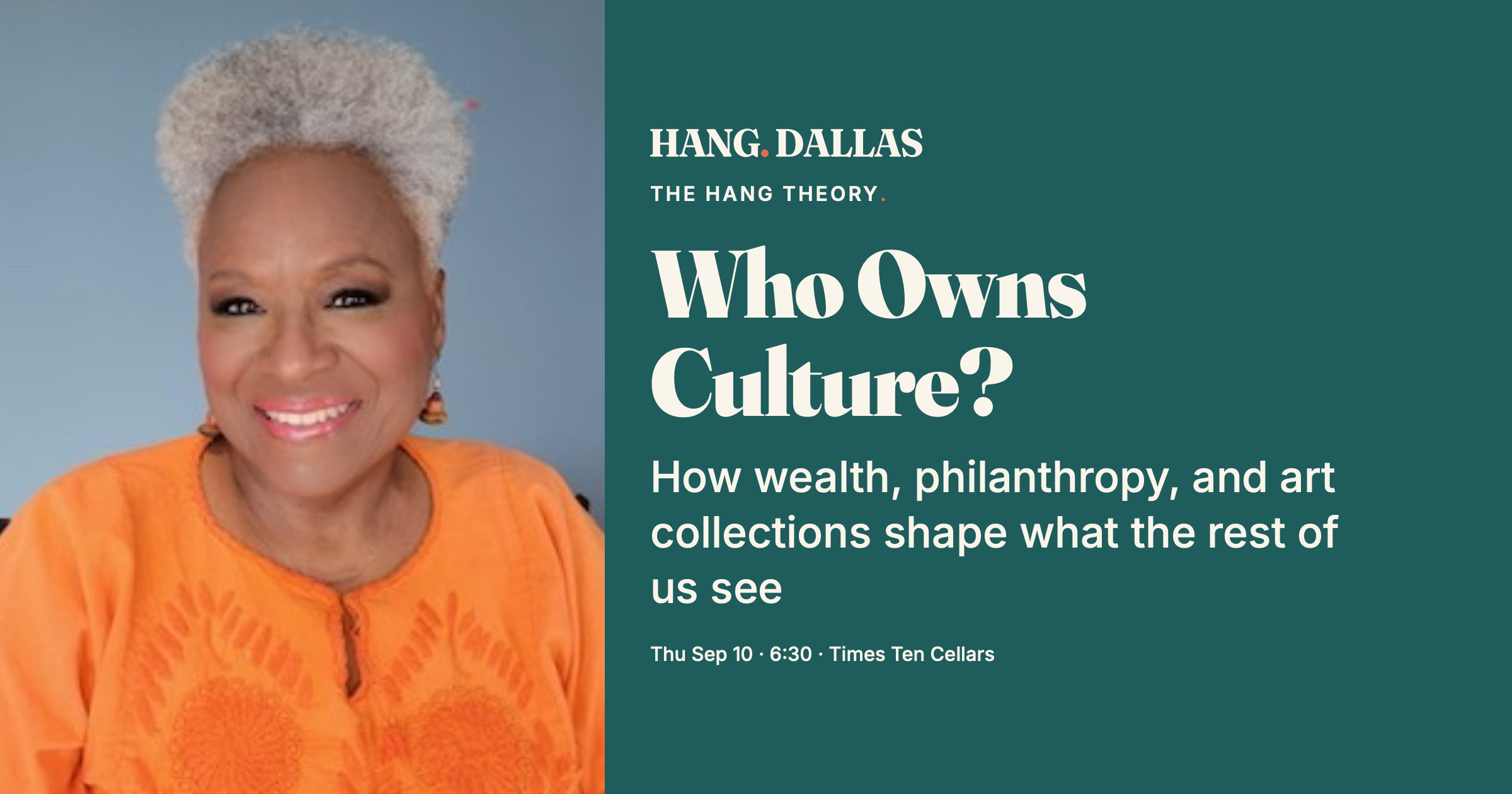 Event cover for Who Owns Culture? featuring Vicki Meek, part of the The Hang Theory series at Times Ten Cellars in Dallas