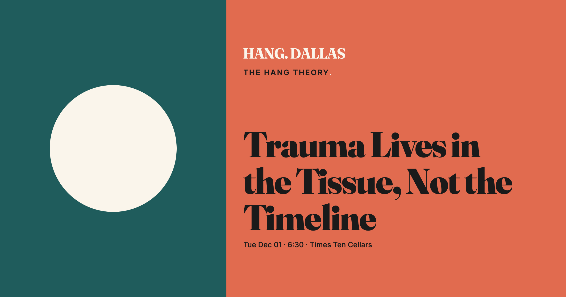 Event cover for Trauma Lives in the Tissue, Not the Timeline featuring Dr. Danica Harris — part of the The Hang Theory series at Times Ten Cellars in Dallas